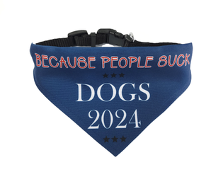 Dogs 2024 - Because People Suck Bandana